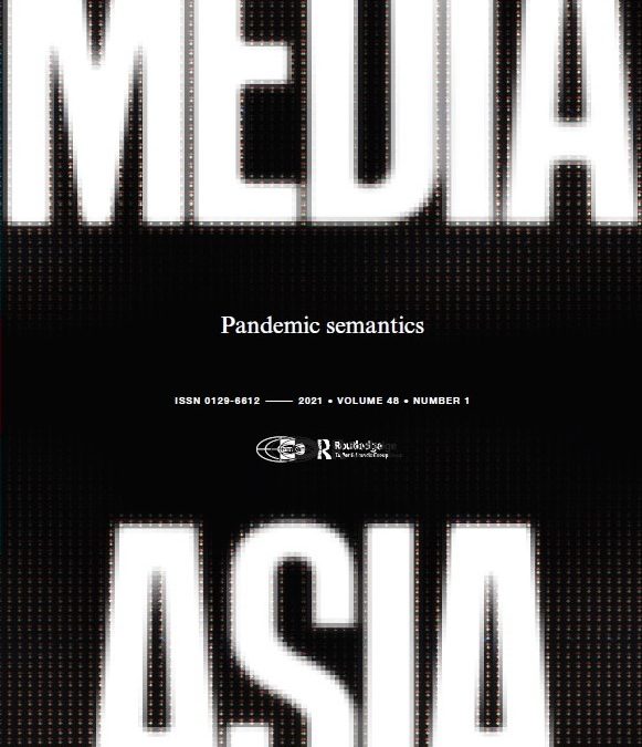 Articles published in Volume 48, Number 1 (March 2021) of Media Asia
